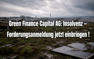 Green Finance Capital AG -Insolvenz - Forderungsanmeldung einbringen
